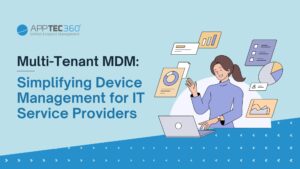 MDM multiinquilí que simplifica la gestió de dispositius per a proveïdors de serveis informàtics - Apptec